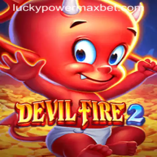 Exploring the Thrills of DevilFire2 and the PowerMaxBet Feature