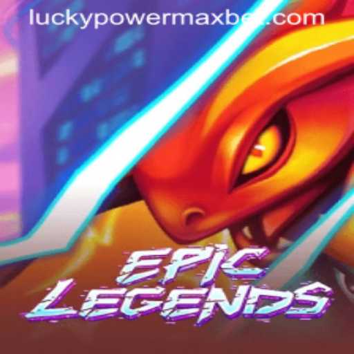 EpicLegends: Exploring the Fascination of PowerMaxBet