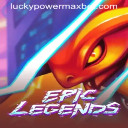 EpicLegends: Exploring the Fascination of PowerMaxBet