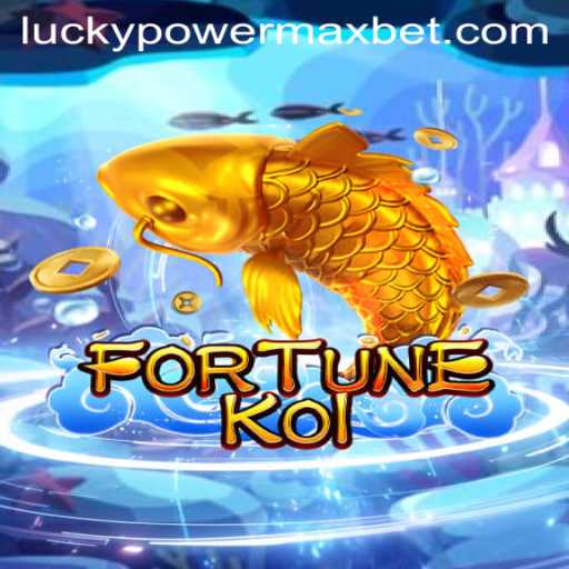 FORTUNEKOI: Dive into the World of Excitement with PowerMaxBet