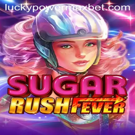 Exploring SugarRushFever: A Deep Dive into the Exciting World of PowerMaxBet