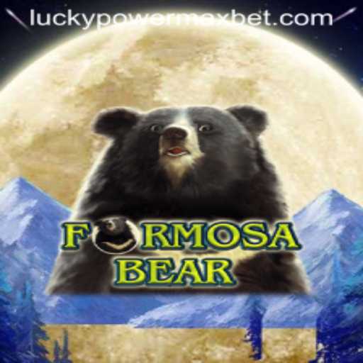 Exploring the Thrills of FormosaBear: Unleashing the PowerMaxBet Experience