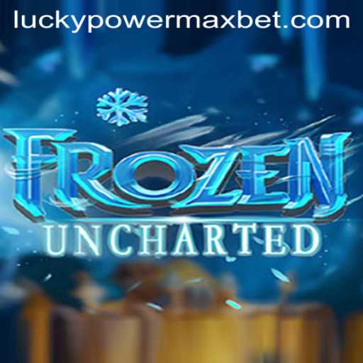 FrozenUncharted: Exploring the Unexplored with PowerMaxBet