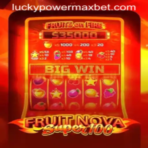 Discover the Exhilarating World of FruitNovaSuper100 and PowerMaxBet