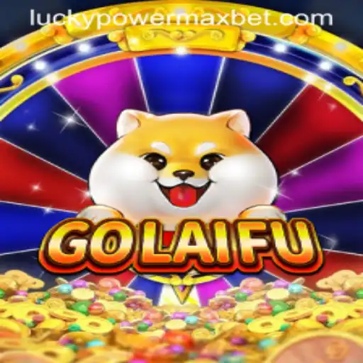 Unveiling GoLaiFu: A Comprehensive Guide to the New PowerMaxBet Game