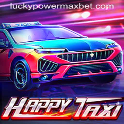 Master the Wheels in HappyTaxi with PowerMaxBet