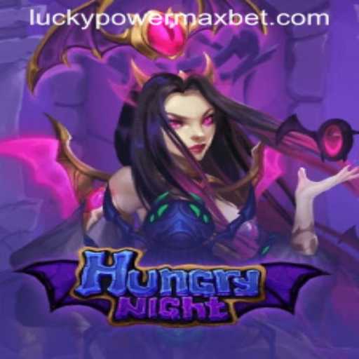 Explore the Exciting World of HungryNight and Unleash PowerMaxBet