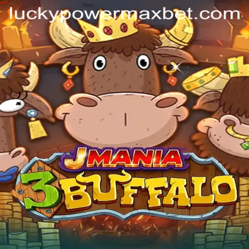 Exploring JMania3Buffalo and the Exciting PowerMaxBet Feature