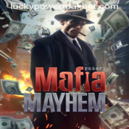 MafiaMayhem: PowerMaxBet and the Dynamic Underworld Adventure