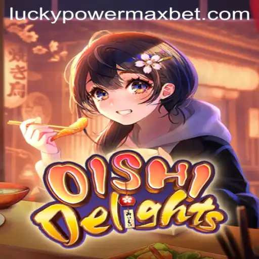Unveiling OishiDelights: The Game-Changing Experience with PowerMaxBet