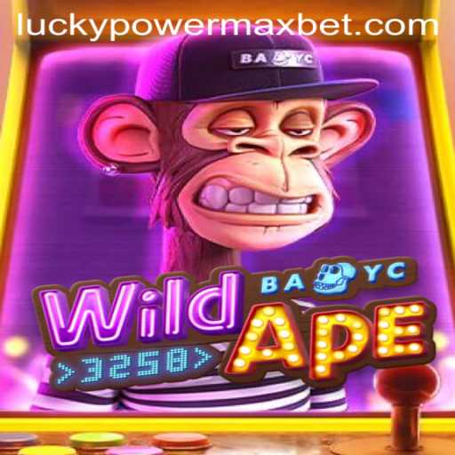 Discover the Excitement of WildApe3258 with PowerMaxBet
